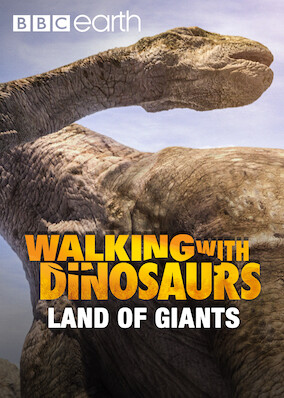 Walking with Dinosaurs: Land of the Giants