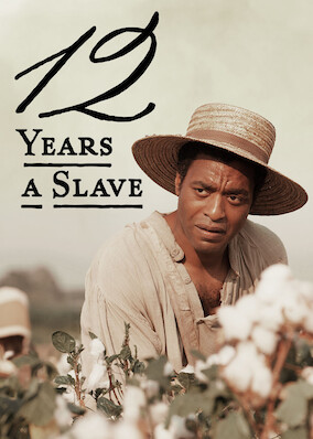 12 Years a Slave