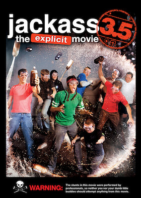 Jackass 3.5: The Explicit Movie