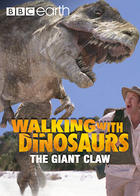 Walking with Dinosaurs: The Giant Claw